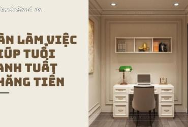 Hướng Bàn Làm Việc Cho Người Sinh Năm 1970: Tối Ưu Sự Nghiệp Theo Phong Thủy