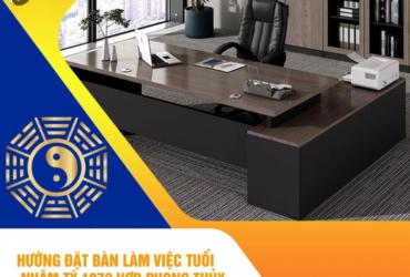 Hướng Bàn Làm Việc Cho Người Sinh Năm 1972 (Nhâm Tý): Tối Ưu Vận Khí Trong Sự Nghiệp