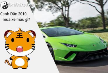 Người Sinh Năm 2010 Nên Mua Xe Màu Gì Để Thu Hút May Mắn Và Tài Lộc?