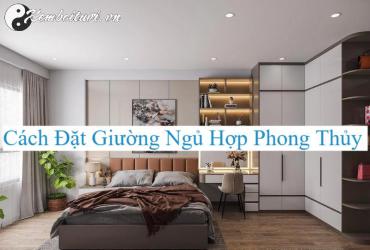 Hé Lộ Hướng Kê Giường Ngủ Cho Người Sinh Năm 2023 Giúp Tài Lộc Tăng Vọt!