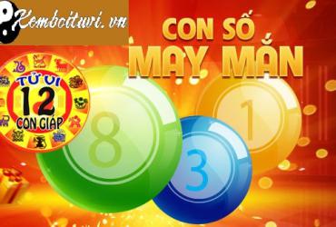 12 Con Giáp Những Con Số May Mắn Mà Bạn Nên Biết