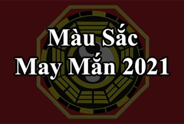Màu sắc may mắn của 12 con giáp trong năm 2021