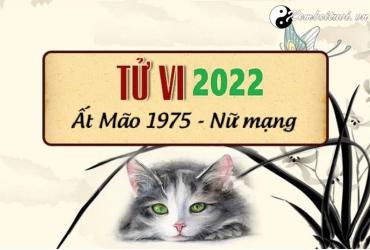Xem tử vi tuổi Ất Mão năm 2022 nữ mạng 1975