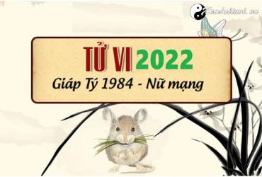 Xem tử vi tuổi Giáp Tý năm 2022 nữ mạng 1984