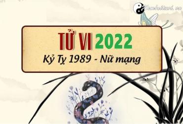 Xem tử vi tuổi Kỷ Tỵ năm 2022 nữ mạng 1989