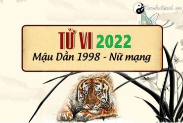 Xem tử vi tuổi Mậu Dần năm 2022 nữ mạng 1998