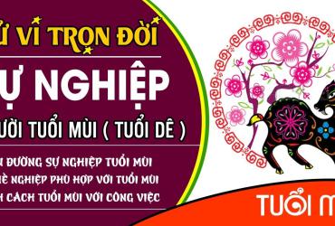 Xem Tử Vi Trọn Đời Người Tuổi  Mùi