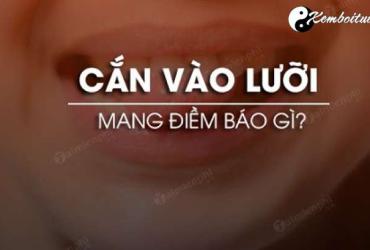 Cắn vào lưỡi là điềm gì? Nên chọn con số may mắn nào?