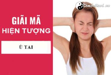 Giải Mã Điềm Báo Ù Tai Trái Và Ù Tai Phải
