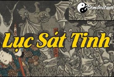 Luận Bàn Về Bộ Sao Lục sát tinh trong Tử vi