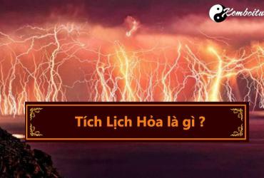 Mệnh Tích Lịch Hỏa nghĩa là gì?