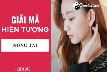 Nóng Tai Trái, Nóng Tai Phải Là Điềm Gì? Nóng Tai Hên Hay Xui
