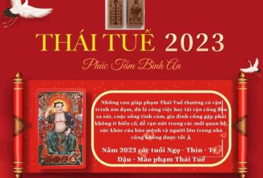 Các tuổi phạm Thái Tuế năm 2023 và cách hóa giải chuẩn nhất