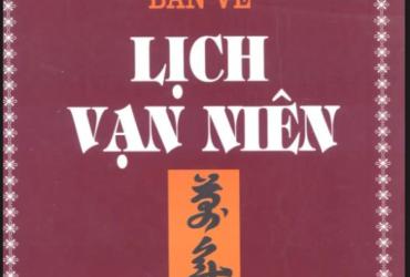 Khám Phá Bí Ẩn Lịch Vạn Niên: Cuốn Sách Giải Mã Thời Gian, Vận Mệnh và Phong Thủy Bạn Không Thể Bỏ Lỡ