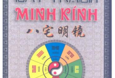 Khám Phá Bí Mật Bát Trạch Minh Kính: Chọn Hướng Nhà, Cải Vận Mệnh Chỉ Qua Một Cuốn Sách PDF Duy Nhất