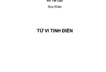 Khám Phá “Tử Vi Tinh Điển”: Bí Mật Lá Số, Cung Mệnh Và Hệ Thống Tinh Tú Được Giải Mã!