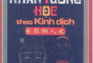 Khám Phá Bí Ẩn Nhân Tướng Học Qua Kinh Dịch: Cuốn Sách Mở Ra Cánh Cửa Định Mệnh và Vận Số