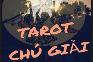 Khám Phá Sách “Tarot Chú Giải” – Bí Quyết Giải Mã Lá Bài, Trực Giác Và Hành Trình Nội Tâm Của Bạn