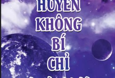 Khám Phá "Huyền Không Bí Chỉ" – Cẩm Nang Giải Mã Phi Tinh, Vận Khí Và Tọa Hướng Trong Phong Thủy Nhà Ở