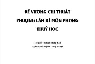 Khám Phá “Đế Vương Chi Thuật”: Bí Kíp Phong Thủy Cổ Truyền Quyết Định Vận Mệnh Vương Giả