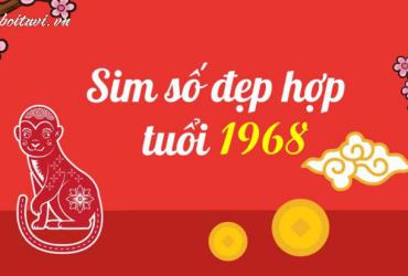 Khám Phá Bí Mật Con Số May Mắn Cho Người Sinh Năm 1968 – Tài Lộc Chờ Đón!
