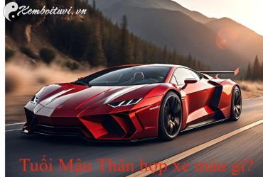 Sinh năm 1968 mua xe màu gì? Bí quyết chọn màu xe hợp phong thủy