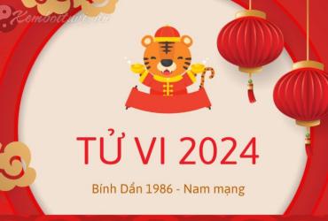 Xem bói tử vi năm Giáp Thìn 2024 nam Bính Dần 1986 - Luận giải chi tiết