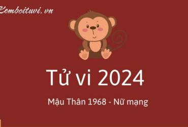 Xem bói tử vi năm Giáp Thìn 2024 nữ Mậu Thân 1968 - Luận giải chi tiết
