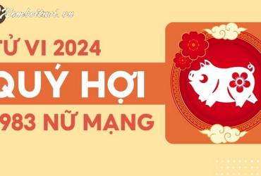 Xem bói tử vi năm Giáp Thìn 2024 nữ Quý Hợi 1983 - Luận giải chi tiết