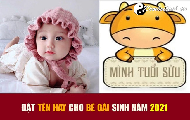 50 tên bé gái hay và ý nghĩa nhất năm 2021