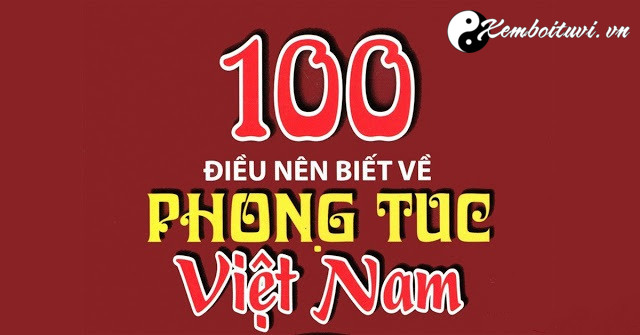 Phong Tục Tập Quán Việt Nam - Cưới Hỏi