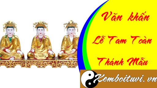 Tìm Hiểu Về Tam Tòa Thánh Mẫu