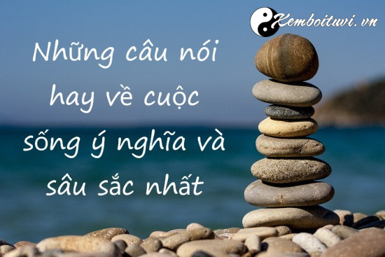 nhung-cau-noi-hay-ve-cuoc-song