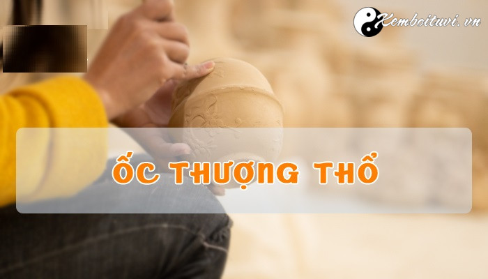 menh-oc-thuong-tho-nghia-la-gi