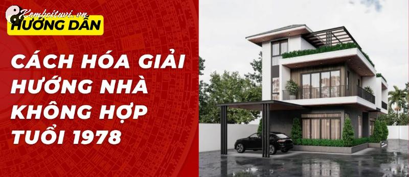 Bí Mật Hướng Nhà Mang Lại Tài Lộc Cho Người Sinh Năm 1978!