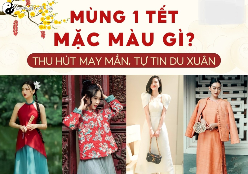 Đầu Năm Nên Mặc Áo Màu Gì Để Cả Năm May Mắn