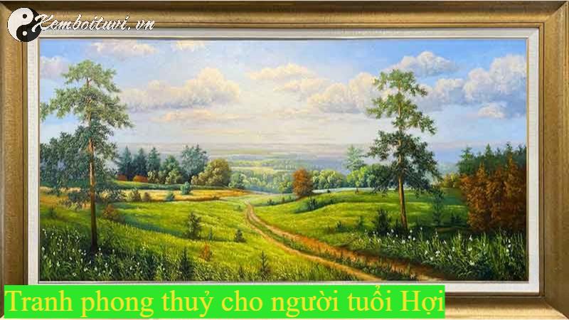 Khám Phá Tranh Phong Thuỷ Tăng May Mắn Dành Cho Người Tuổi Hợi