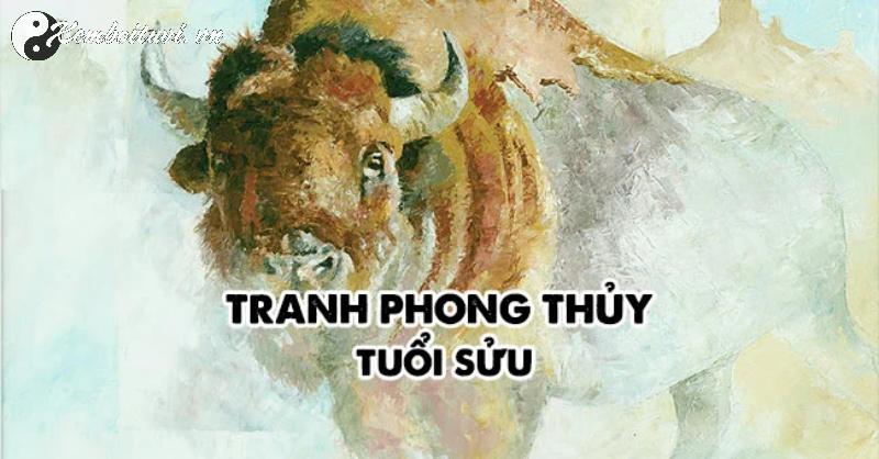 Bí Quyết Chọn Tranh Phong Thuỷ Mang Lại Tài Lộc Cho Người Tuổi Sửu