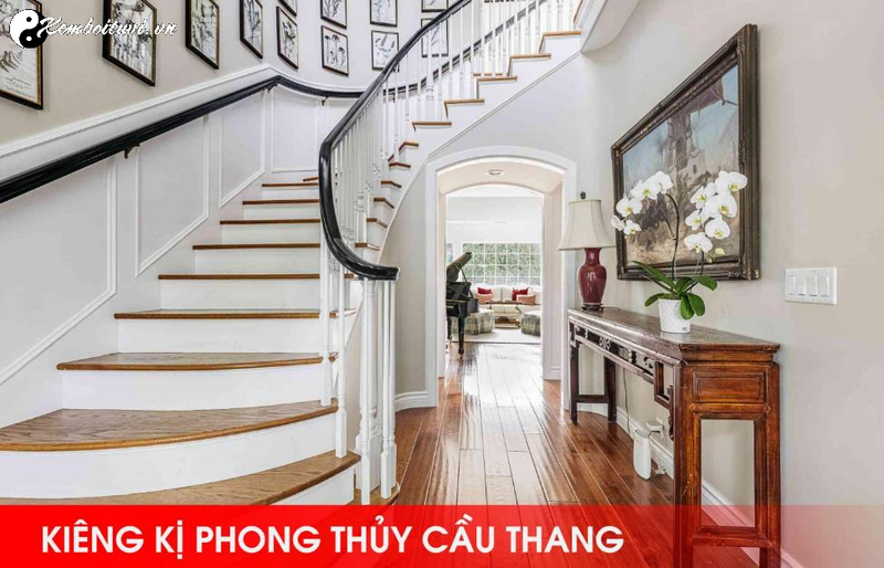 Kiêng Kỵ Trong Phong Thủy Cầu Thang Và Cách Hóa Giải