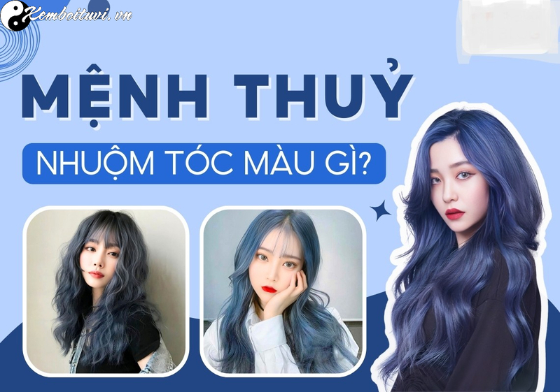 Mệnh Thủy Nhuộm T&oacute;c M&agrave;u G&igrave; Để Thu H&uacute;t Vận May V&agrave; T&agrave;i Lộc?