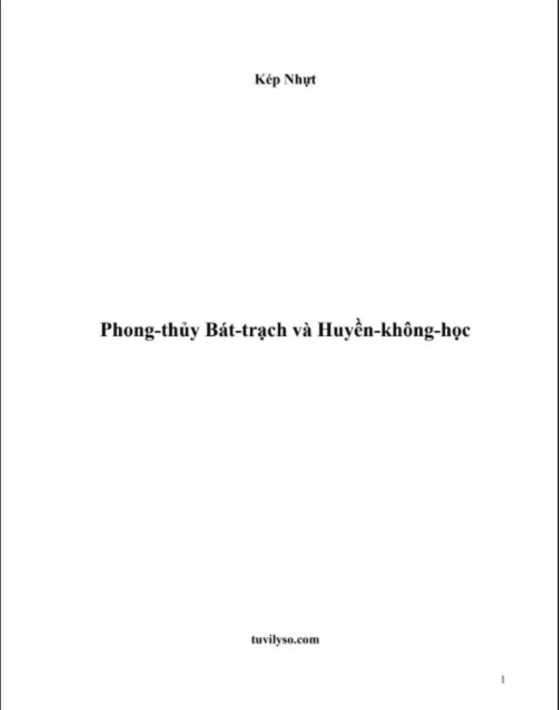 Bạn Đã Sai Khi Tính Hướng Nhà? Cuốn Sách "Phong Thủy Bát Trạch Và Huyền Không Học" Sẽ Khiến Bạn Nhìn Lại Mọi Thứ!