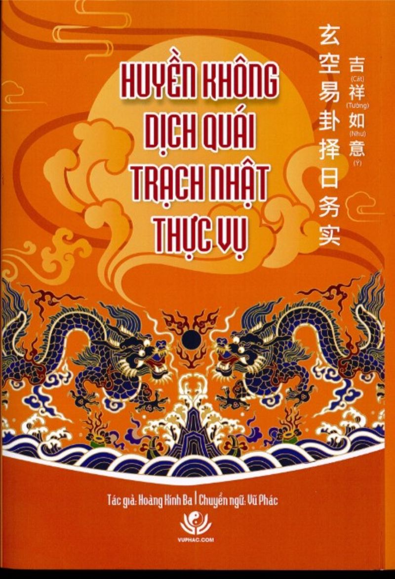 Khám Phá Bí Ẩn Phong Thủy Cổ Truyền Qua Sách “Huyền Không Dịch Trạch Quái Nhật Thực Vụ” – Cẩm Nang Luận Giải Quái Tượng, Vận Khí, Tọa Hướng Thực Tiễn
