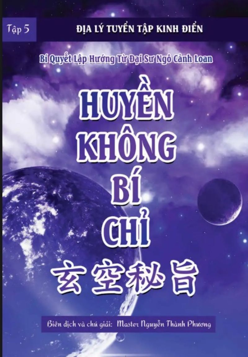 Khám Phá "Huyền Không Bí Chỉ" – Cẩm Nang Giải Mã Phi Tinh, Vận Khí Và Tọa Hướng Trong Phong Thủy Nhà Ở