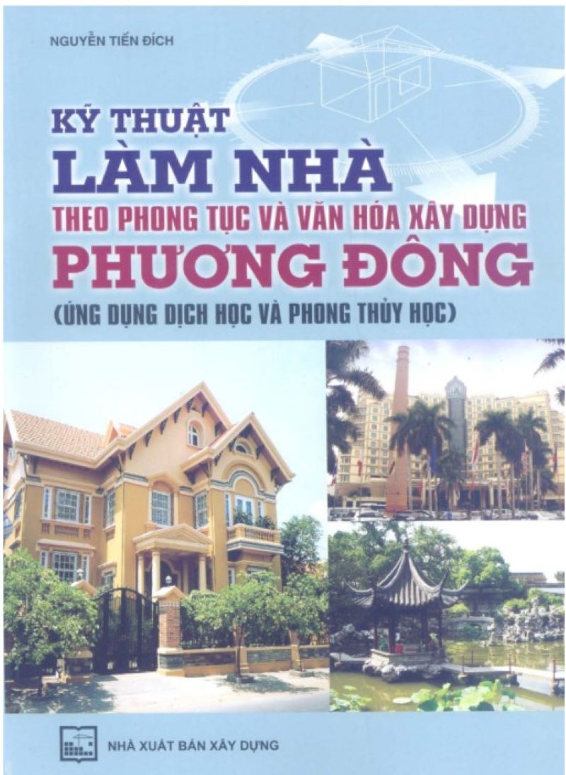 Khám Phá Bí Quyết Làm Nhà Đúng Phong Thủy: Cuốn Sách Ai Cũng Nên Tải Ngay!