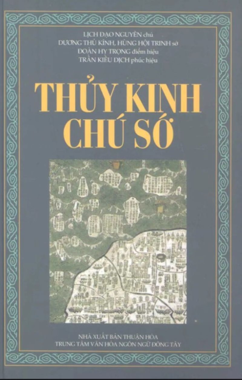 Giải Mã Thủy Kinh Chú Sớ: Cuốn Sách Cổ Làm Sống Dậy Cả Địa Lý Trung Hoa Cổ Đại!