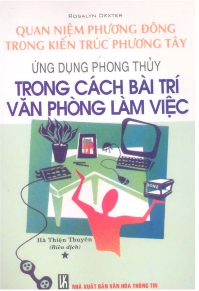 Khám Phá Cách Bố Trí Văn Phòng Mang Lại Tài Lộc: Đọc Ngay Review Sách "Ứng Dụng Phong Thủy Trong Cách Bài Trí Văn Phòng Làm Việc"