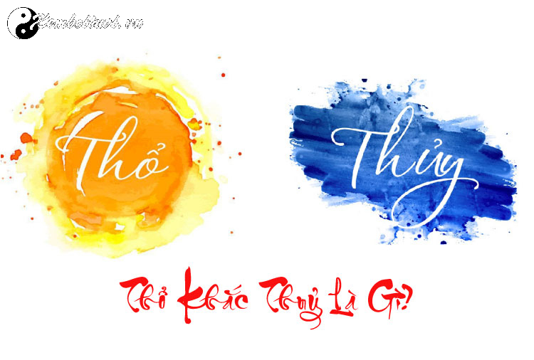 Thổ Khắc Thủy: Hiểu Rõ Quan Hệ Tương Khắc Và Cách Hóa Giải