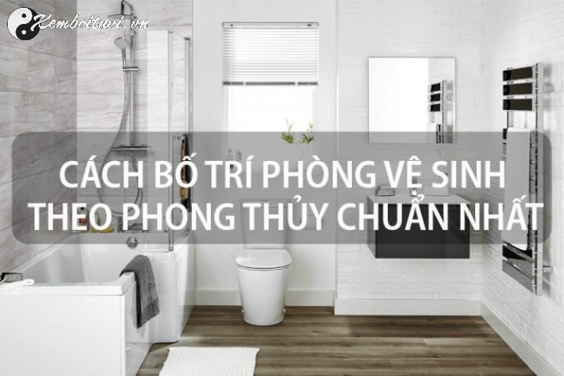 Cách Xác Định Hướng Nhà Vệ Sinh Theo Phong Thủy