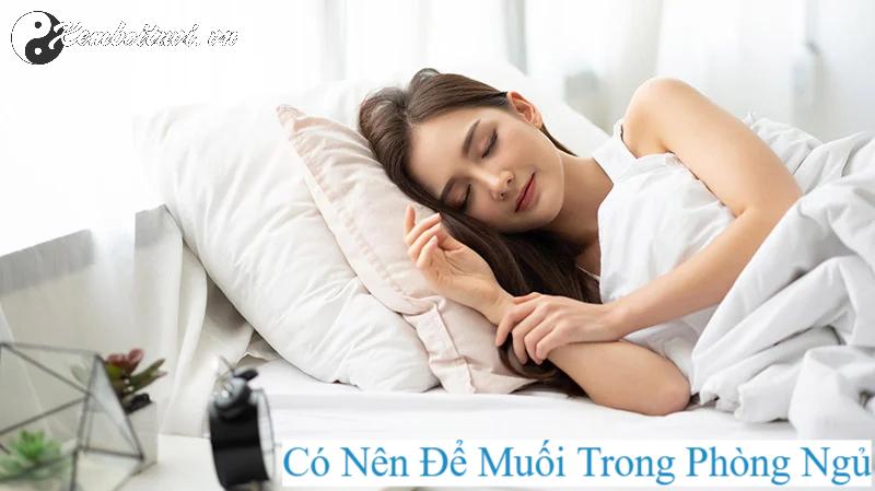 Bất Ngờ Với Tác Dụng Của Muối Trong Phòng Ngủ – Bí Quyết Thanh Lọc Năng Lượng Và Cải Thiện Giấc Ngủ