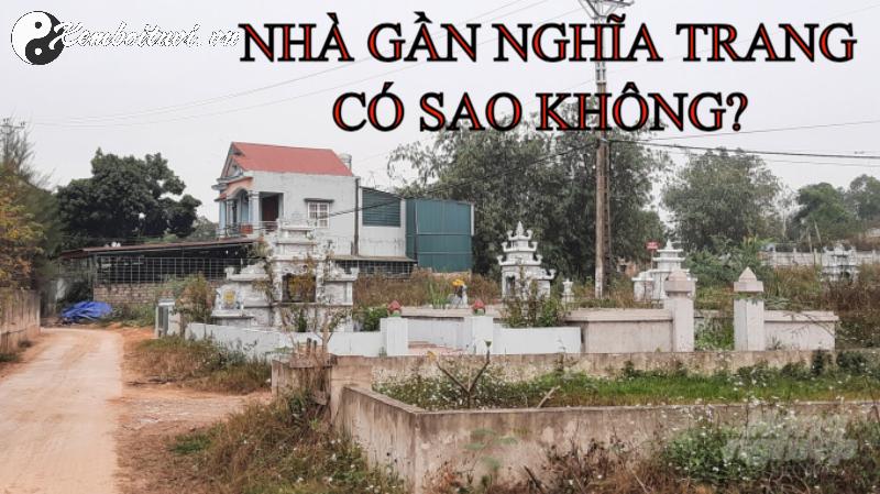 Sống Gần Nghĩa Trang: Lựa Chọn Can Đảm Hay Quyết Định Sai Lầm